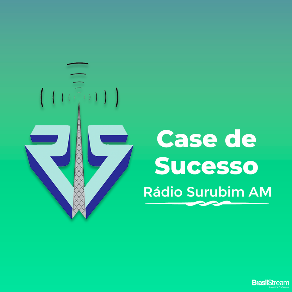 Case de Sucesso - Rádio Surubim AM