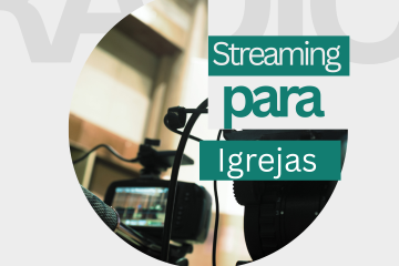 streaming para igrejas