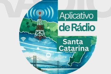 Aplicativo de Rádio no Estado de Santa Catarina
